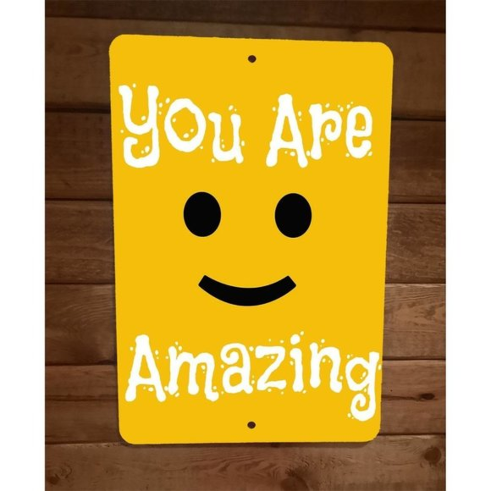 You Are Amazing‎ Smiley Face 8x12 Metal Wall Sign Poster